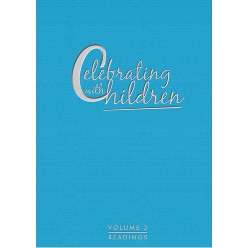 CELEBRATING WITH CHILDREN VOL II READING