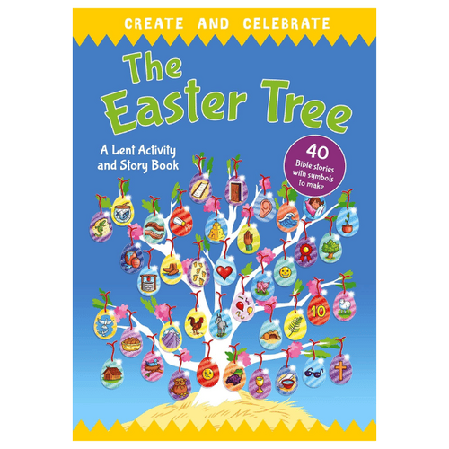 THE EASTER TREE - A LENT ACTIVITY AND STORY BOOK