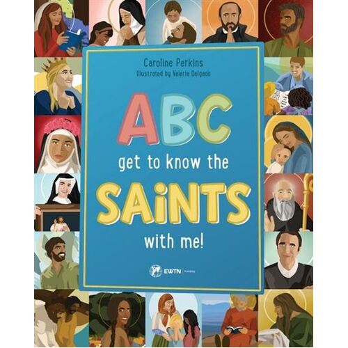 ABC GET TO KNOW THE SAINTS WITH ME