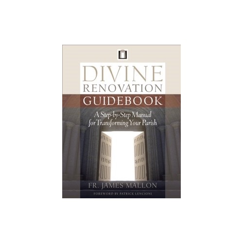 DIVINE RENOVATION GUIDEBOOK - FR JAMES MALLON