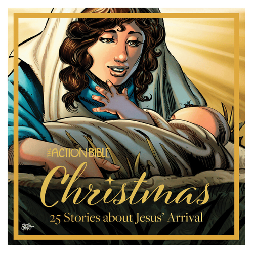 THE ACTION BIBLE CHRISTMAS - 25 STORIES ABOUT JESUS ARRIVAL