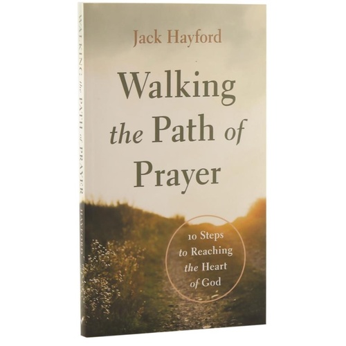 WALKING THE PATH OF PRAYER