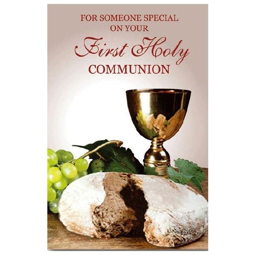 FOR SOMEONE SPECIAL ON YOUR FIRST HOLY COMMUNION - CARD 