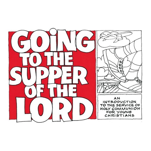 GOING TO THE SUPPER STUDENT WORKBOOK    
