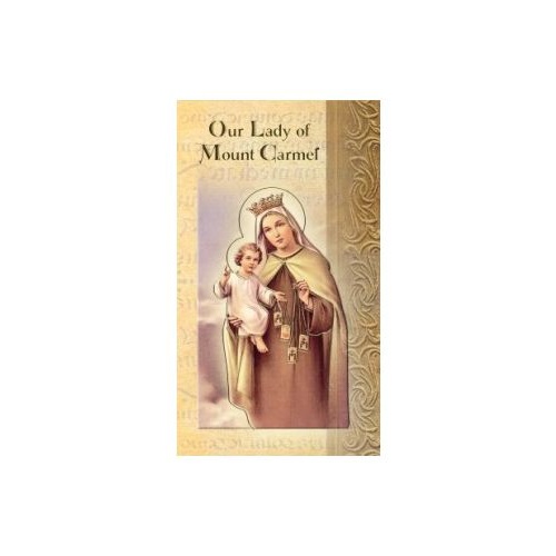 BIOGRAPHY OF OUR LADY OF MOUNT CARMEL