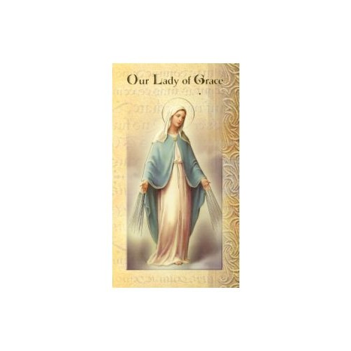 BIOGRAPHY OF OUR LADY OF GRACE