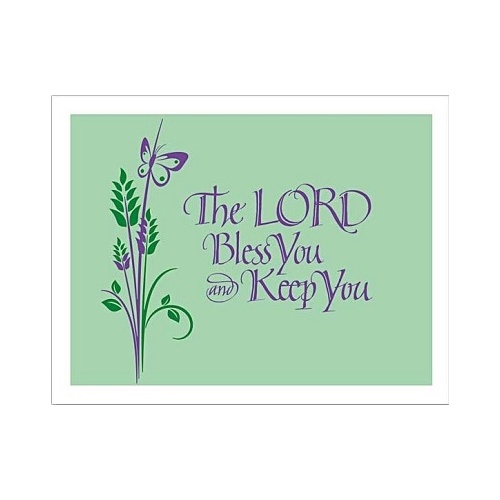 THE LORD BLESS YOU & KEEP YOU