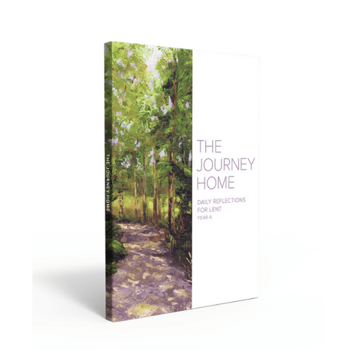 THE JOURNEY HOME - DAILY REFLECTIONS FOR LENT 2026