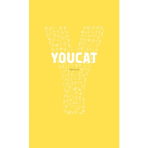 YOUTH CATECHISM OF THE CATHOLIC CHURCH YOUCAT